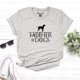 "Mother Of Dogs" Dog Owners Funny Pet T Shirt