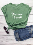 "Doberman Mama" Paw Printed 100% Cotton T-Shirt