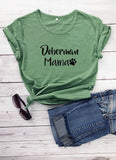 "Doberman Mama" Paw Printed 100% Cotton T-Shirt