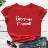 "Doberman Mama" Paw Printed 100% Cotton T-Shirt