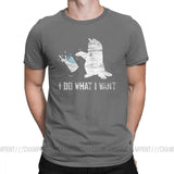 "I Do What I Want Cat" Men's Pure Cotton Creative T-Shirts