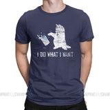 "I Do What I Want Cat" Men's Pure Cotton Creative T-Shirts
