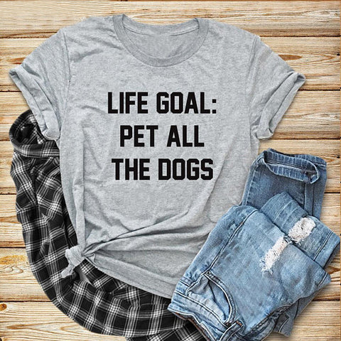 "Life Goa: Pet All The Dogs" Unisex Cotton Tee Tops